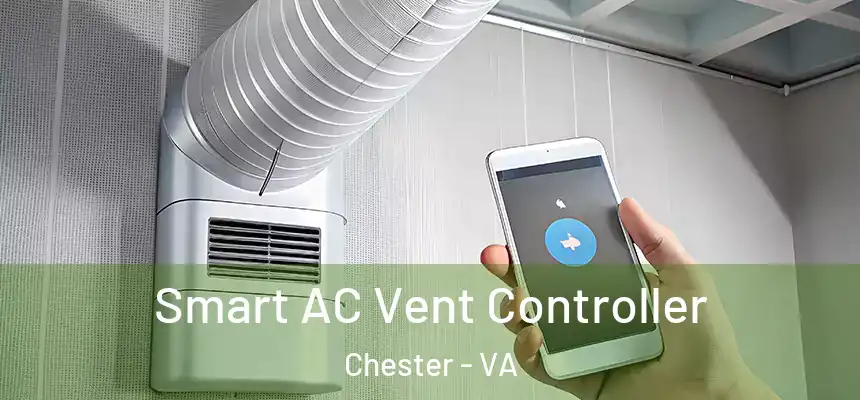 Smart AC Vent Controller Chester - VA